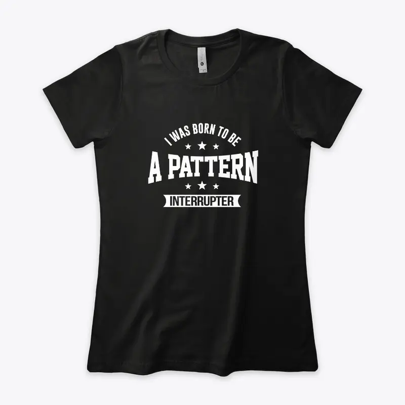 Pattern Interrupter Collections